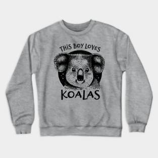 This Boy Loves Koalas Crewneck Sweatshirt